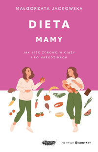Dieta mamy - Małgorzata Jackowska - ebook
