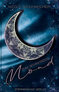 Zum schwarzen Mond - Nicole Schuhmacher - ebook