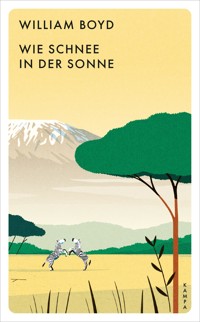 Wie Schnee in der Sonne - Boyd William - ebook