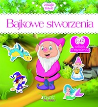Naklejki Iskierki. Bajkowe stworzenia - Skwark Dorota - książka