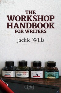 The Workshop Handbook for Writers - Jackie Wills - ebook