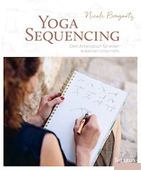 Yoga-Sequencing - Nicole Bongartz - ebook