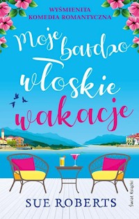 Moje bardzo włoskie wakacje - Sue Roberts - książka