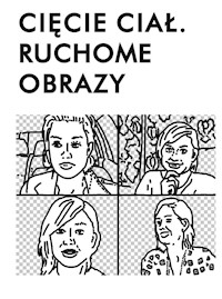 Cięcie ciał Ruchome obrazy -  - książka