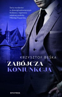 Zabójcza koniunkcja - Krzysztof Beśka - ebook + audiobook + książka