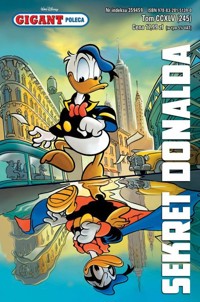 Gigant Poleca. Sekret Donalda Tom 4/2023 -  - książka