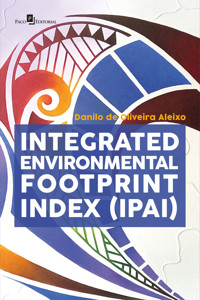 Integrated Environmental Footprint Index (IPAI) - Danilo De Oliveira Aleixo - ebook