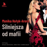 Silniejsza od mafii - Monika Hołyk-Arora - ebook + audiobook