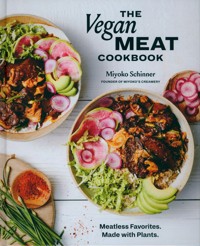 The Vegan Meat Cookbook - Schinner Miyoko - książka