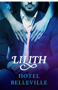 Hotel Belleville - Lilith - ebook + audiobook