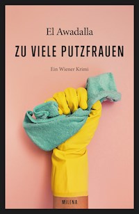 Zu viele Putzfrauen - El Awadalla - ebook