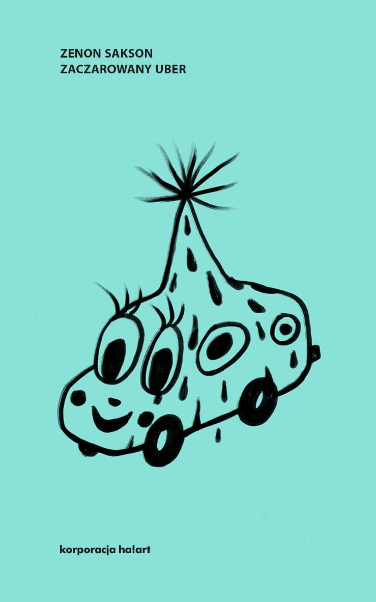 Zaczarowany uber - Zenon Sakson - ebook + książka