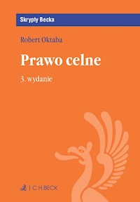 Prawo celne - Robert Oktaba - książka