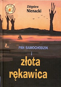 Pan Samochodzik i złota rękawica - Nienacki Zbigniew - ebook + audiobook + książka