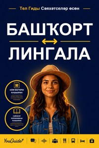 The Language Guide for Travelers - Bashkir to Lingala - YouGuide - ebook