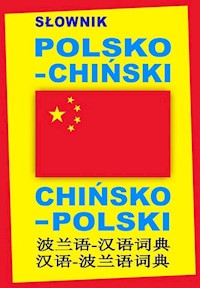 Słownik polsko-chiński chińsko-polski -  - książka