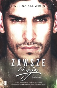Zawsze moja Tom 2 - Skowron Ewelina - książka