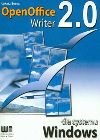 OpenOffice 2.0 Writer dla systemu Windows - Łukasz Sosna - książka
