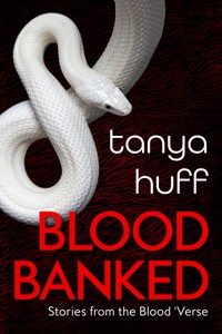 Blood Banked - Tanya Huff - ebook