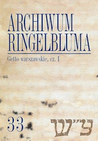 Archiwum Ringelbluma Getto warszawskie Część 1 -  - książka