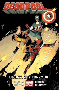 Deadpool: Dobry, zły i brzydki Tom 3 - Posehn Brian, Duggan Gerry - książka