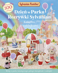 Sylvanian Families. Dzień w Parku Rozrywki Sylvanian. Książka z naklejkami - zbiorowa praca - książka