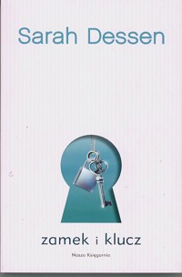 Zamek i klucz - Sarah Dessen - ebook
