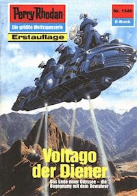 Perry Rhodan 1546: Voltago der Diener - Robert Feldhoff - ebook