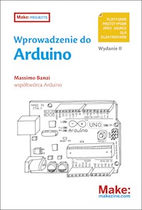 Wprowadzenie do Arduino - Massimo Banzi - książka