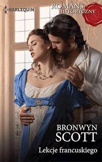 Lekcje francuskiego - Bronwyn Scott - ebook
