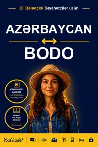 The Language Guide for Travelers - Azerbaijani to Bodo - YouGuide - ebook