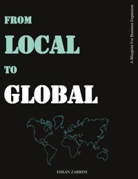 From Local to Global - Ehsan Zarrini - ebook