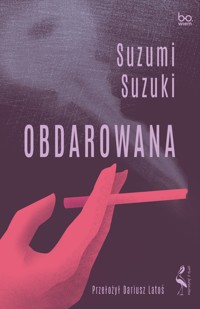 Obdarowana - Suzuki Suzumi - ebook + książka