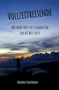Vollzeitreisende - Annika Engemann - ebook