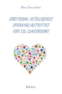 Emotional intelligence speaking activities for ESL classrooms - María Teresa Victoria - ebook