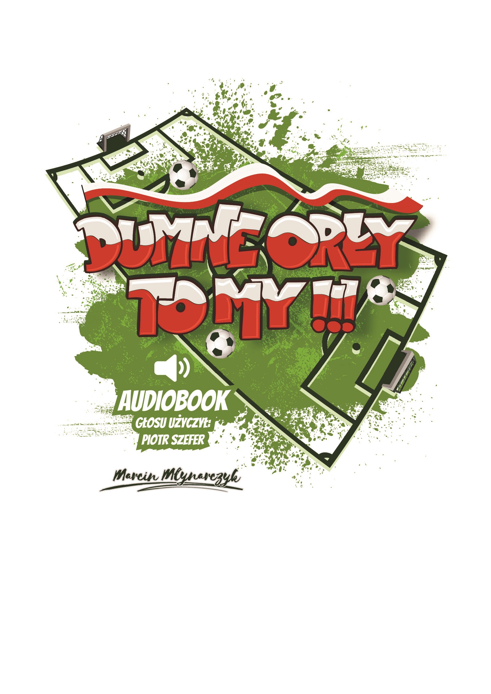 DUMNE ORŁY TO MY !!!