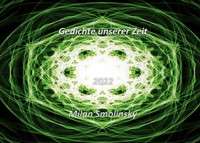 Gedichte unserer Zeit - Milan Smolinsky - ebook