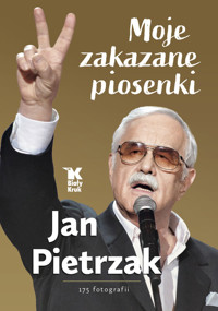 Moje zakazane piosenki - Pietrzak Jan - książka