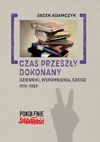 Czas przeszły dokonany - Adamczyk Jacek - książka