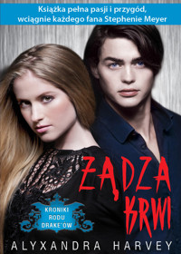 Żądza krwi - Alyxandra Harvey - książka