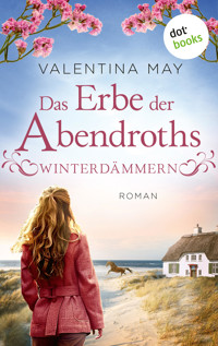 Das Erbe der Abendroths - Winterdämmern - Valentina May - ebook