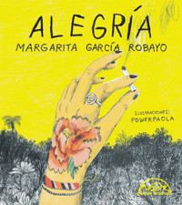 Alegría - Margarita García Robayo - ebook