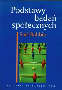 Podstawy badań społecznych - Babbie Earl - książka