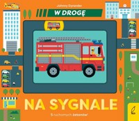 W drogę Na sygnale - Dyrander Johnny - książka