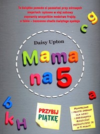 Mama na 5 Przybij piątkę - Upton	 Daisy - książka