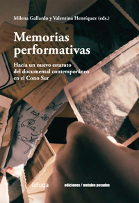 Memorias performativas - Juan José Santos Mateo - ebook