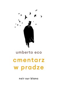 Cmentarz w Pradze - Umberto Eco - książka