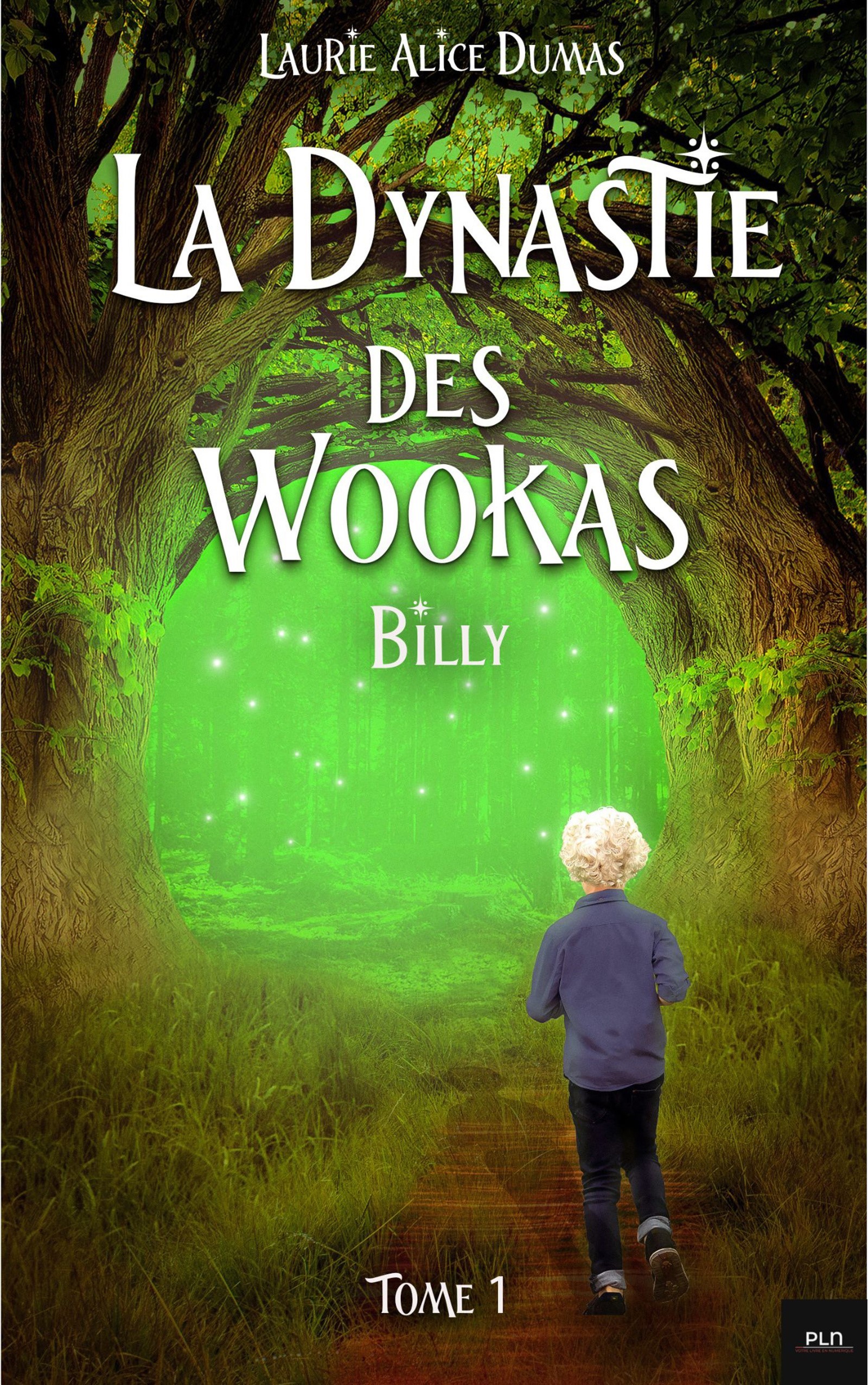 La dynastie des Wookas - Tome 1
