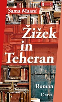 Žižek in Teheran - Sama Maani - ebook