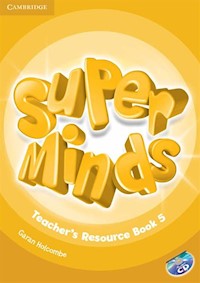 Super Minds 5 Teacher's Resource Book + cd - Holcombe Garan - książka